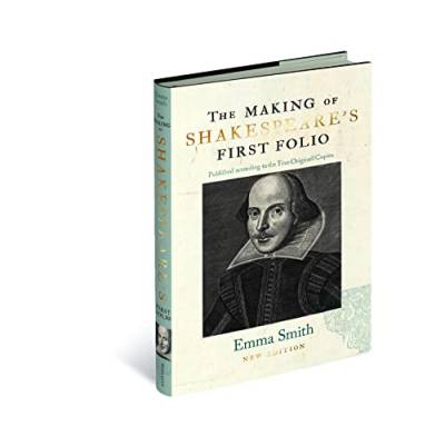 The Making of Shakespeare's First Folio von Bodleian Library